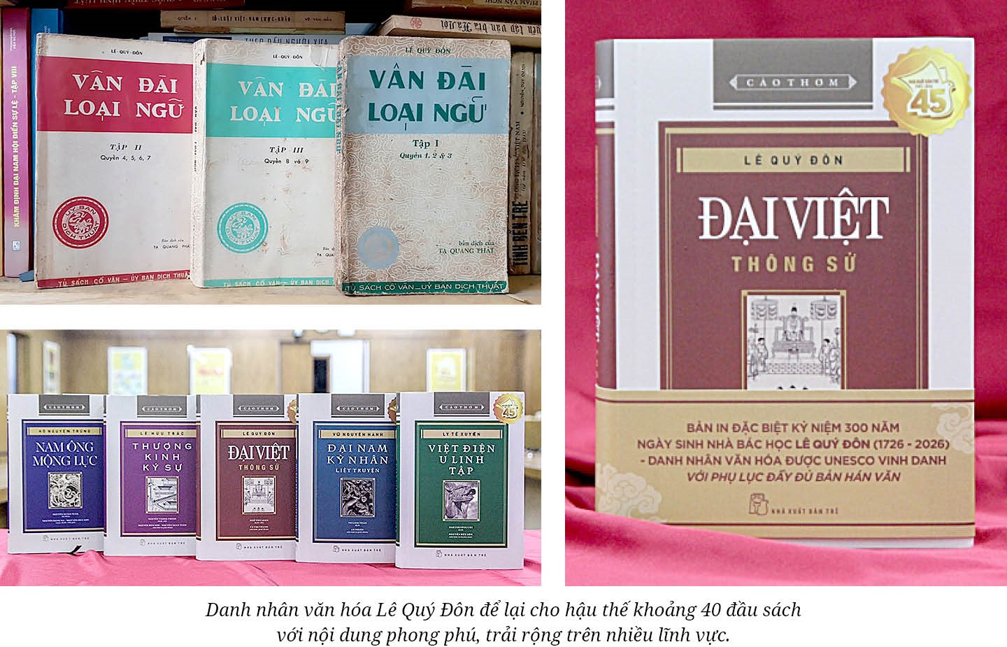 Danh nhân văn hóa Lê Quý Đôn và những kho tàng di sản để lại cho hậu thế